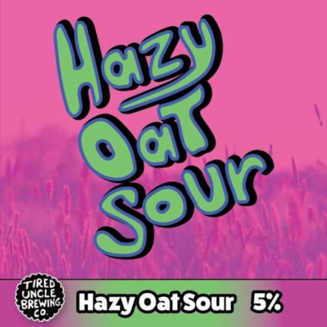 Hazy Oat Sour 5.0%, Tired Uncle Brewing Co., Finland