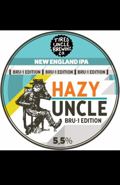 Hazy Uncle Bru-1 Edition 5.5%, Tired Uncle Brewing Co., Finland