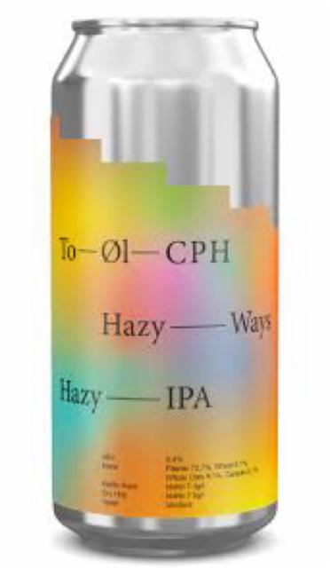 Hazy ways, To Øl CPH