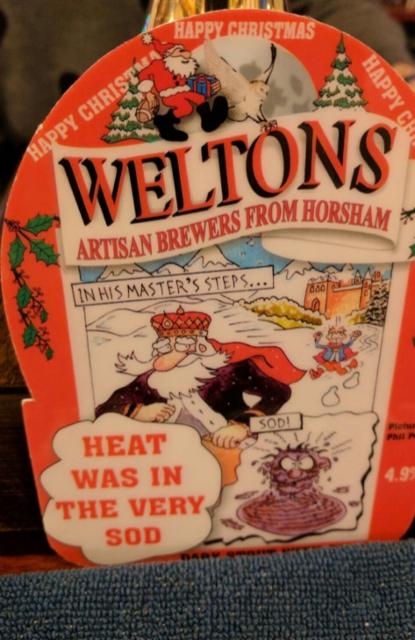 Heat Was In The Very Sod 4.9%, Weltons Brewery Ltd, England