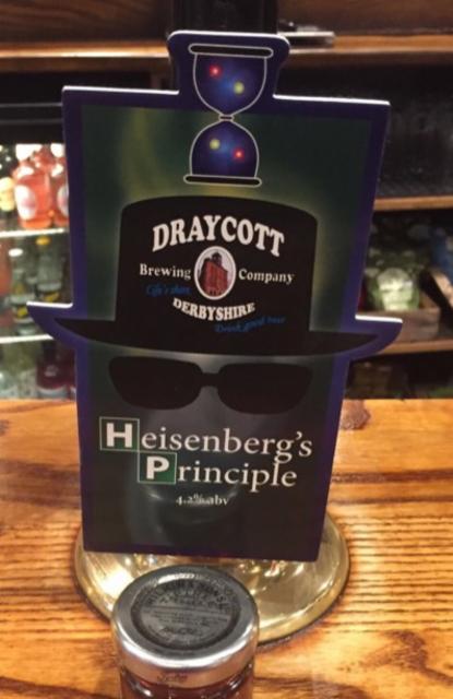 Heisenberg's Principle 4.5%, Draycott Brewing Co. ( Derby Taphouse), England