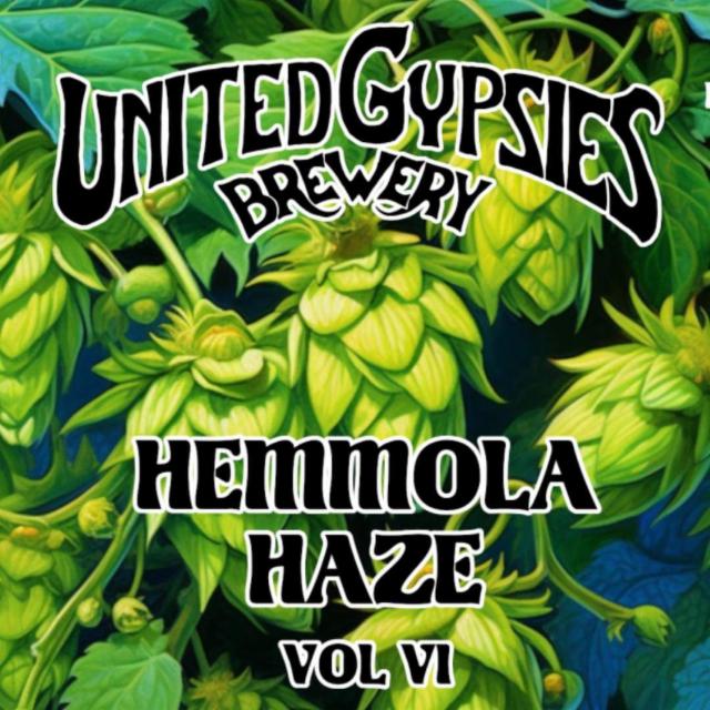 Hemmola Haze Vol VI: Azacca, Citra, El Dorado, Mosaic 5.5%, United Gypsies (UG) Brewery, Finland