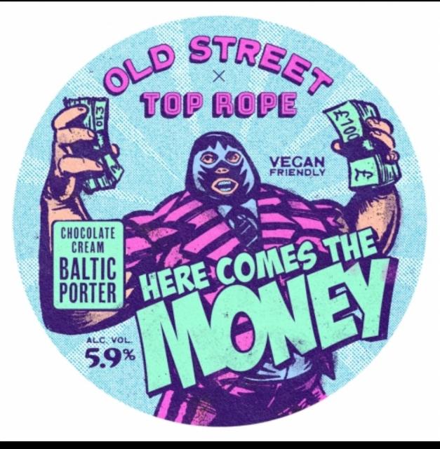 Here Comes the Money 5.9%, Old Street Brewery, England