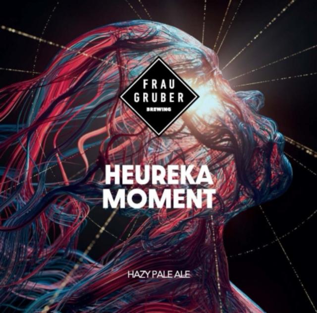 Heureka moment, FrauGruber Brewing