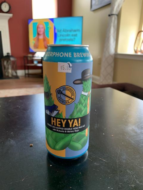 Hey Ya!, Mikerphone Brewing