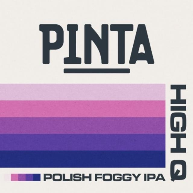 High Q: Polish Foggy IPA 6.2%, Browar PINTA, Poland