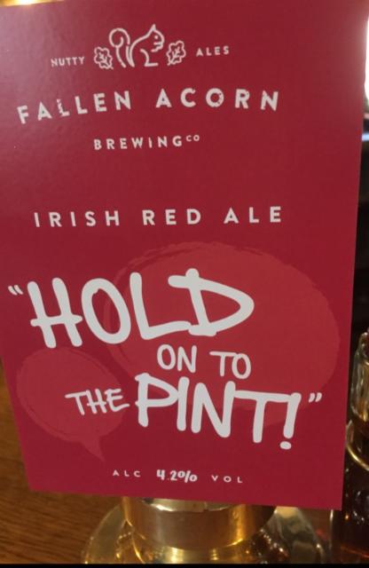 Hold On To The Pint! 4.2%, Fallen Acorn Brewing Co., England