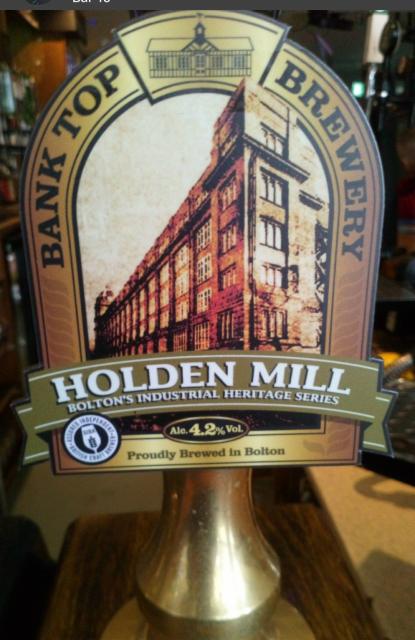 Holden Mill 4.2%, Bank Top Brewery, England