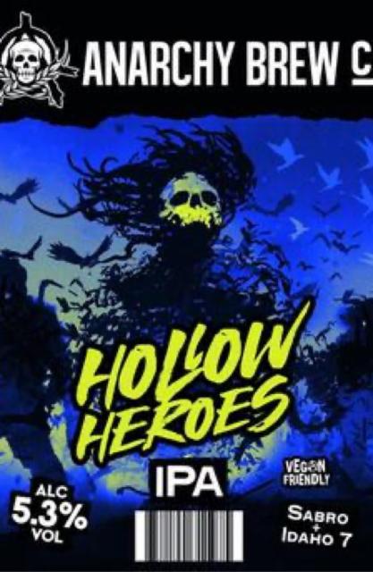 Hollow Heroes 5.3%, Anarchy Brew Co., England
