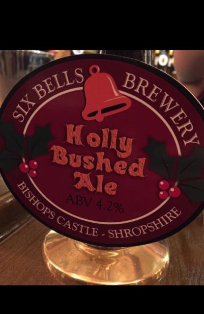 Holly Bushed Ale 4.2%, The Six Bells, England