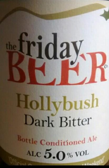Hollybush 5.0%, Friday Beer Co (the), England