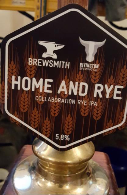 Home And Rye 5.8%, BrewsmithBeer, England
