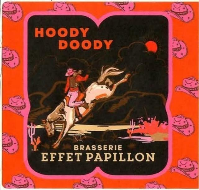 Hoody Doody, Brasserie Effet Papillon