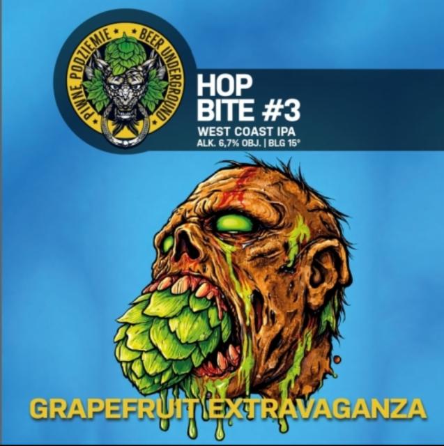 hop bite #3 grapefruit extravaganza 6.7%, Piwne Podziemie, Poland
