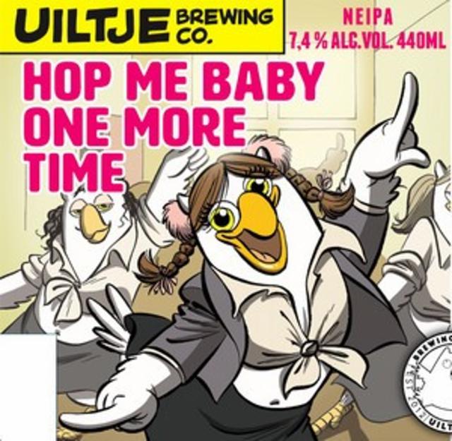 Hop Me Baby One More Time 7.4%, Uiltje Brewing Co, Netherlands