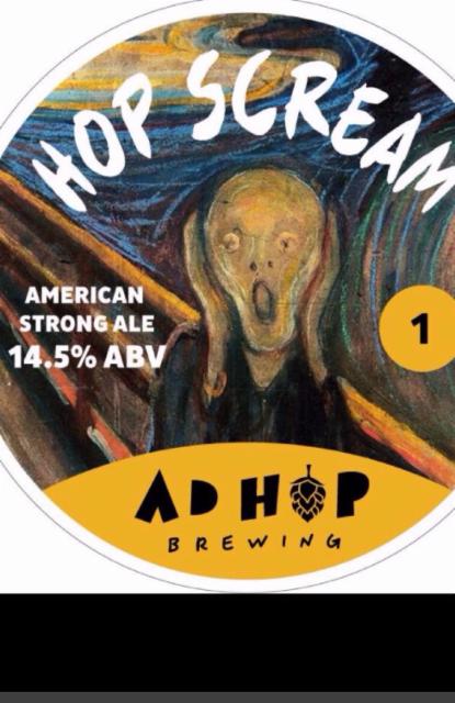 Hop Scream 14.5%, Ad Hop Brewing Ltd, England