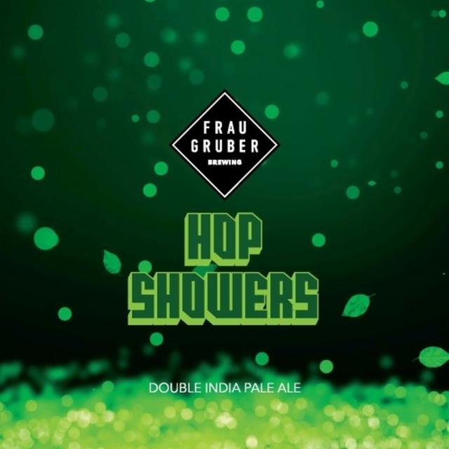 Hop Showers 7.8%, FrauGruber Brewing, Germany