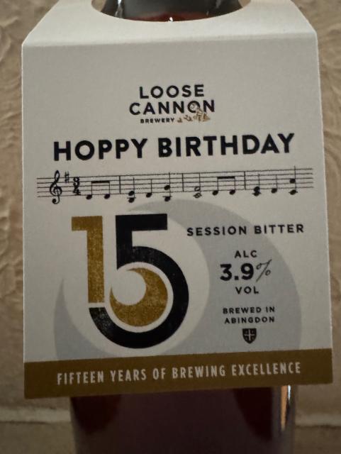Hoppy Birthday 15 3.9%, Loose Cannon Brewery, England