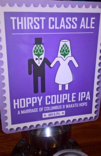 Hoppy Couple IPA (Columbus & Wakatu) 6.2%, Thirst Class Ale, England