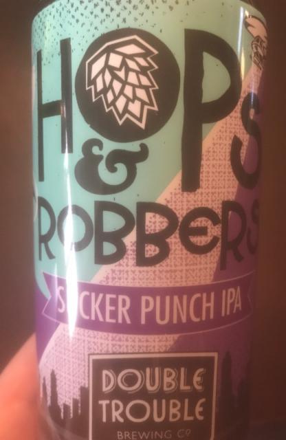 Hops & Robbers Sucker Punch IPA 6.5%, Double Trouble Brewing Co, Canada