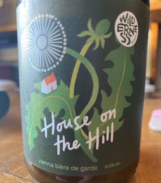 House On the Hill 8.0%, Wilderness Brewery, Wales