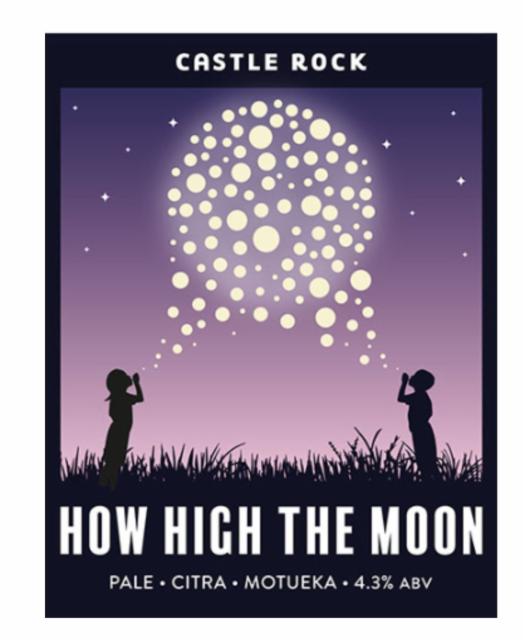 How High the Moon 4.3%, Castle Rock Brewery, England