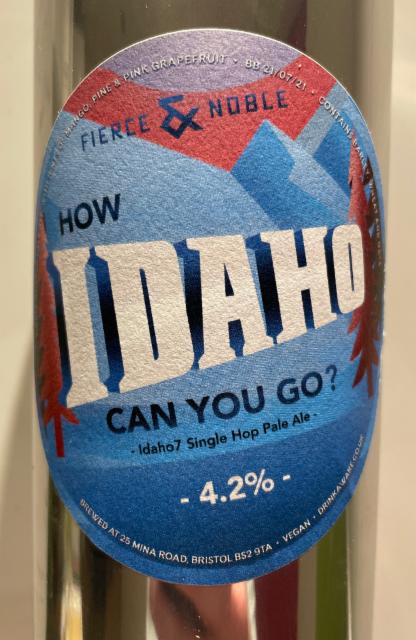 How Idaho Can You Go? 4.2%, Fierce & Noble, England