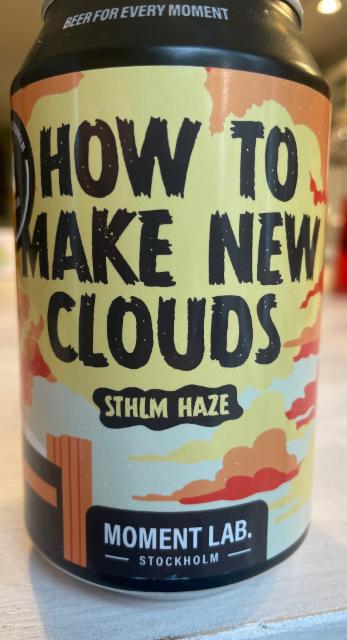 How to make new clouds, Moment Lab