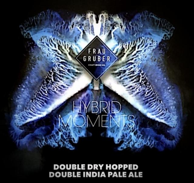 Hybrid Moments 8.3%, FrauGruber Brewing, Germany