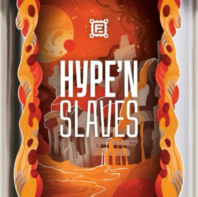 Hype'n Slaves, Cervejaria Fermi