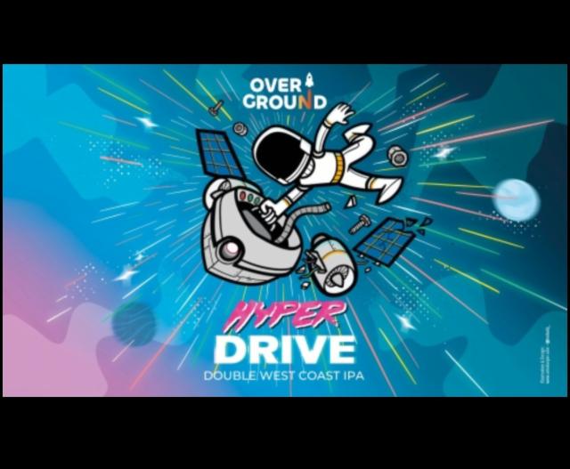 Hyper Drive 8.0%, Overground Brewing (Over Ground), France