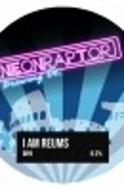 I am Remus 8.2%, Neon Raptor Brewing Co., England