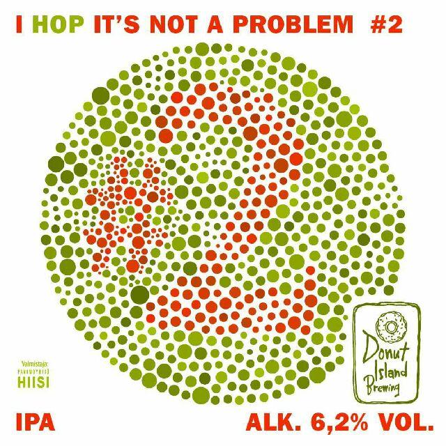 I Hop It's Not A Problem #2 6.2%, Donut Island Brewing, Finland