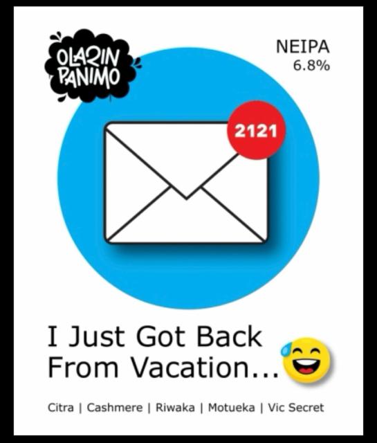 I Just Got Back From Vacation… 6.8%, Olarin Panimo, Finland