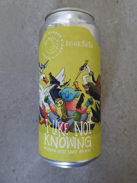 I Like Not Knowing, Left Handed Giant Brewing