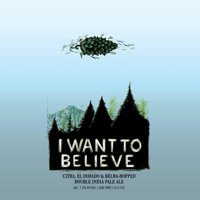 I Want To Believe 7.5%, Hop Butcher For The World, United States