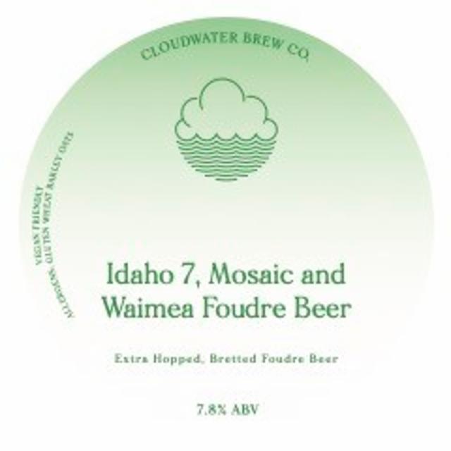 Idaho 7, Mosaic And Waimea Foudre Beer 7.8%, Cloudwater Brew Co., England