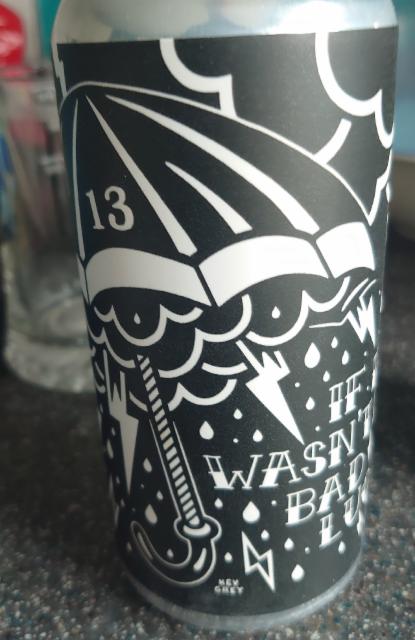 If it wasn't for bad luck 10.0%, Black Iris Brewery, England