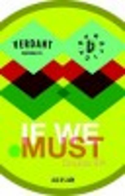If We Must 8.0%, Verdant Brewing Co., England