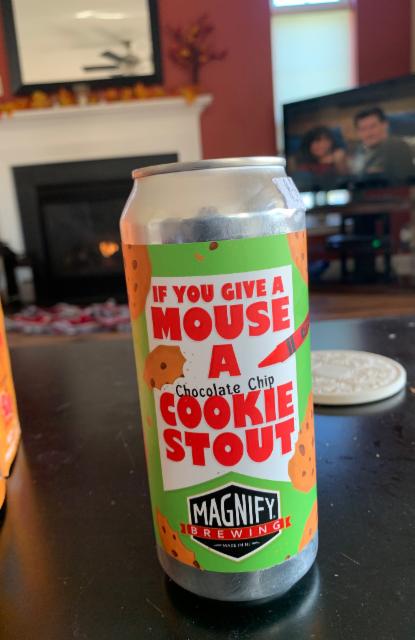 If You Give a Mouse a Chocolate Chip Cookie 7.0%, Magnify Brewing Company, United States