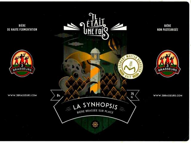 Il Était Une Fois - La Synhopsis 8.0%, Les 3 Brasseurs / The 3 Brewers Lille, France