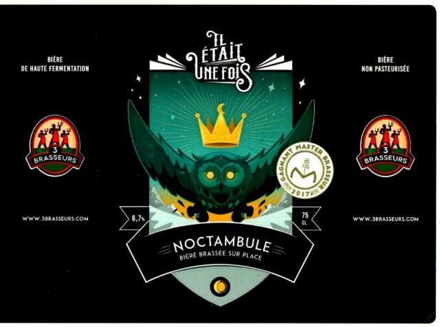 Il Était Une Fois - Noctambule 6.7%, Les 3 Brasseurs / The 3 Brewers Lille, France