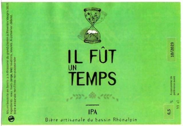 Il Fût Un Temps IPA, Il Fût Un Temps