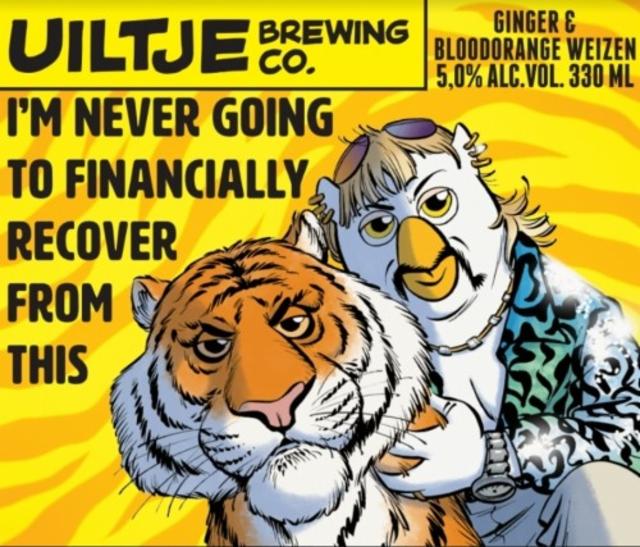 I'm Never Going To Financially Recover From This 5.0%, Uiltje Brewing Co, Netherlands