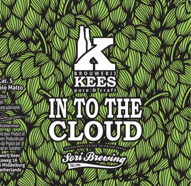 In To The Cloud 9.6%, Brouwerij Kees, Netherlands