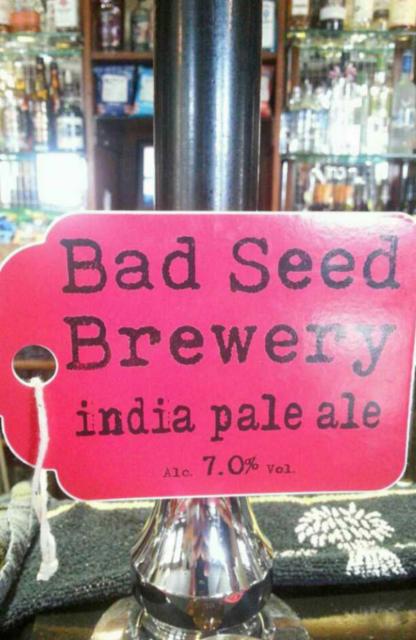 India Pale Ale 7.0%, Bad Seed Brewery, England