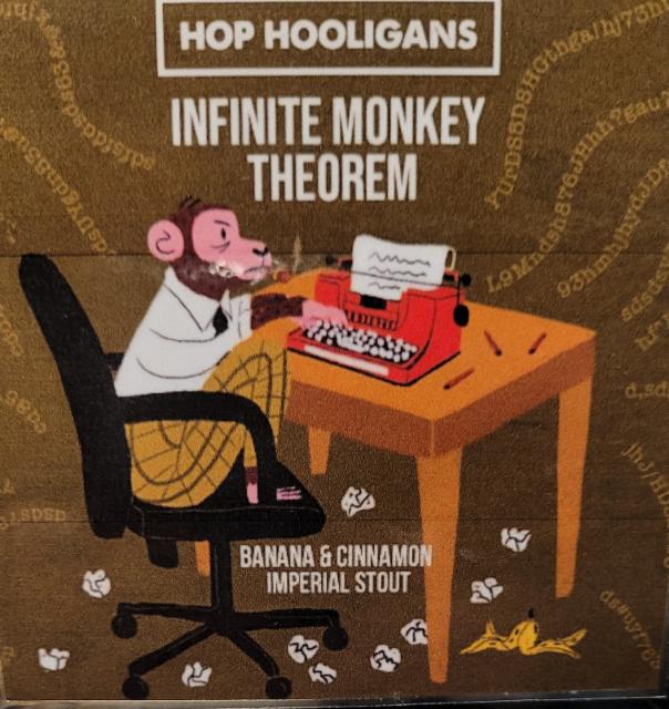 Infinite Monkey Theorem 11.0%, Hop Hooligans, Romania