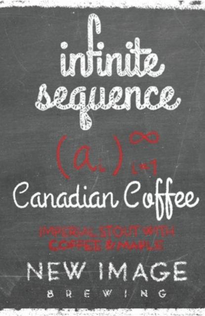 Infinite Sequence Canadian Coffee 12.5%, New Image Brewing Company, United States