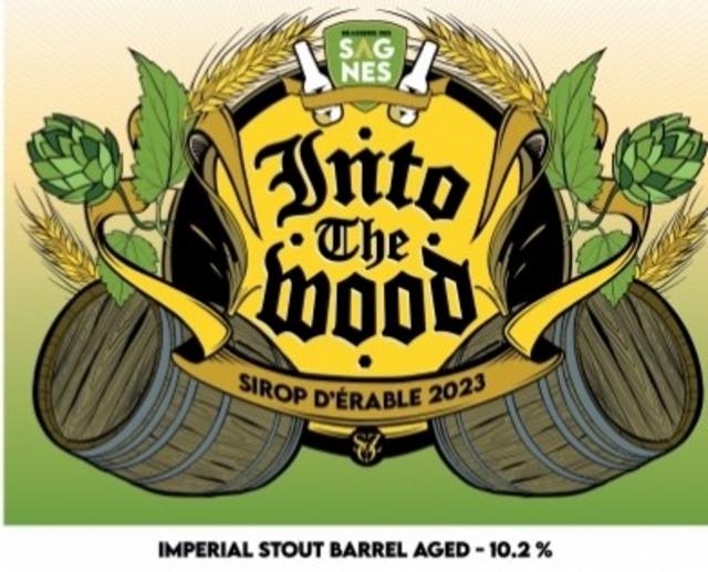 Into The Wood Sirop D'Érable 2023 10.2%, Ferme Brasserie Des Sagnes, France