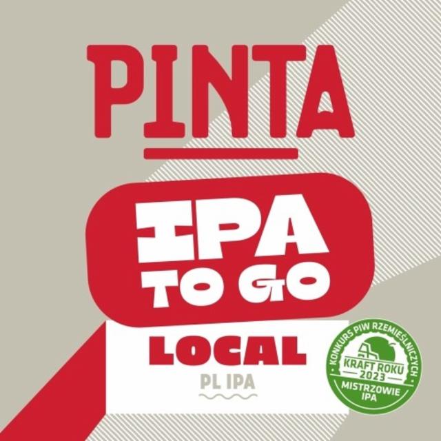 IPA To Go: Local 6.0%, Browar PINTA, Poland